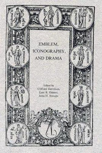 Cover image for Emblem, Iconography, and Drama