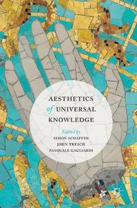 Cover image for Aesthetics of Universal Knowledge