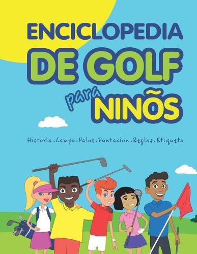 Cover image for Enciclopedia de golf para ninos (Spanish Edition)