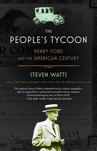Cover image for The People's Tycoon: Henry Ford and the American Century