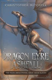 Cover image for Dragon Eyre Ashfall