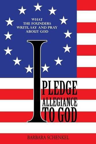 Cover image for I Pledge Allegiance to God