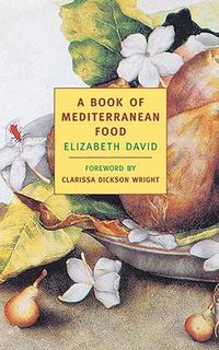 Cover image for A Book of Mediterranean Food