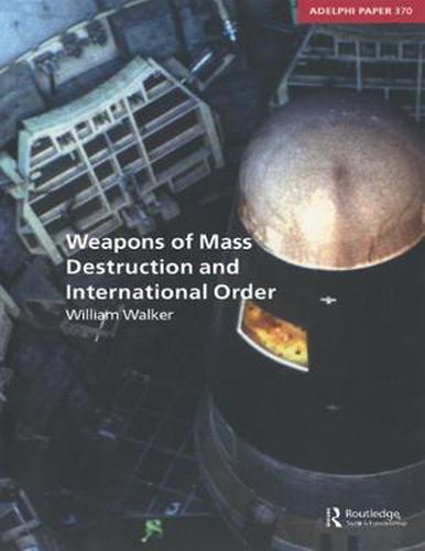 Cover image for Weapons of Mass Destruction and International Order