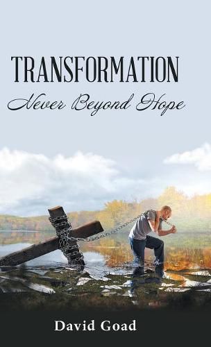 Cover image for Transformation: Never Beyond Hope