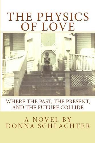 Cover image for The Physics of Love