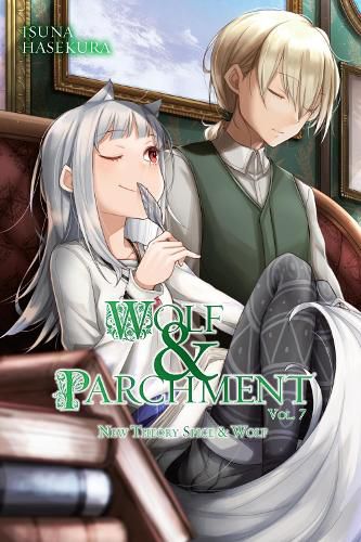 Cover image for Wolf & Parchment: New Theory Spice & Wolf, Vol. 7 (light novel)