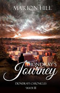 Cover image for Diondray's Journey: Diondray's Chronicles #2