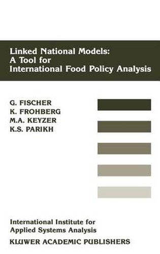 Cover image for Linked National Models: A Tool For International Food Policy Analysis