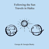 Cover image for Following the Sun Travels in Haiku