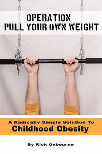 Cover image for Operation Pull Your Own Weight