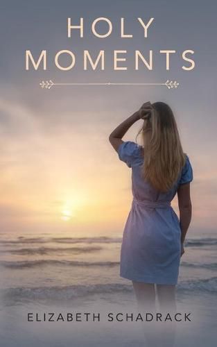 Cover image for Holy Moments