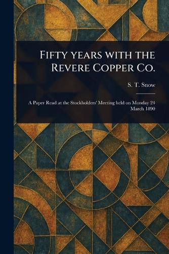 Cover image for Fifty Years With the Revere Copper Co.