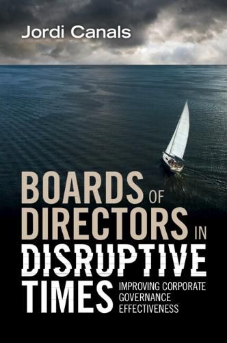 Cover image for Boards of Directors in Disruptive Times: Improving Corporate Governance Effectiveness