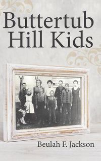 Cover image for Buttertub Hill Kids