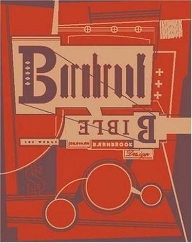 Cover image for Barnbrook Bible: the Graphic Design of Jonathan Barnbrook