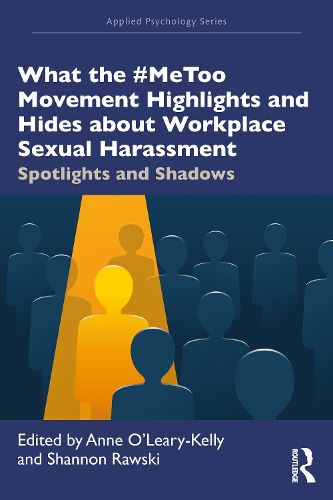 Cover image for What the #MeToo Movement Highlights and Hides about Workplace Sexual Harassment