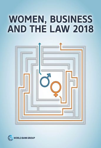 Cover image for Women, Business and the Law 2018: Empowering Women