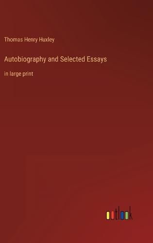 Cover image for Autobiography and Selected Essays