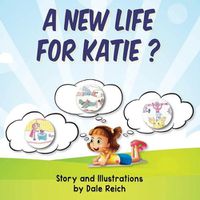 Cover image for A New Life for Katie?