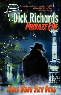 Cover image for Dick Richards: Private Eye