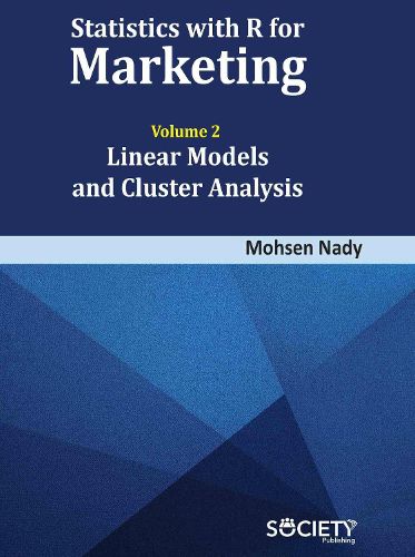 Cover image for Statistics with R for Marketing: Volume 2