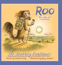 Cover image for Roo - More than Just a Dachshund - The Journey Continues