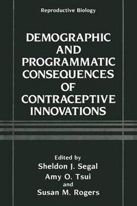 Cover image for Demographic and Programmatic Consequences of Contraceptive Innovations