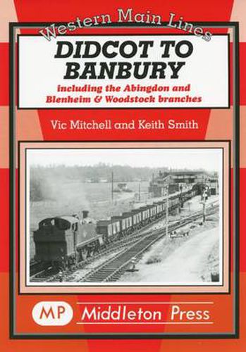 Cover image for Didcot to Banbury