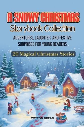 Cover image for A Snowy Christmas Storybook Collection