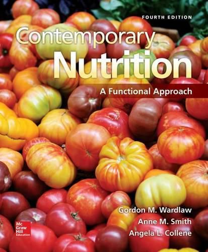 Cover image for Contemporary Nutrition: A Functional Approach with Connect Plus Access Card