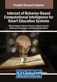 Cover image for Internet of Behavior-Based Computational Intelligence for Smart Education Systems