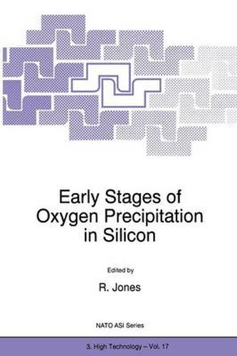 Cover image for Early Stages of Oxygen Precipitation in Silicon