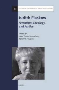 Cover image for Judith Plaskow: Feminism, Theology, and Justice