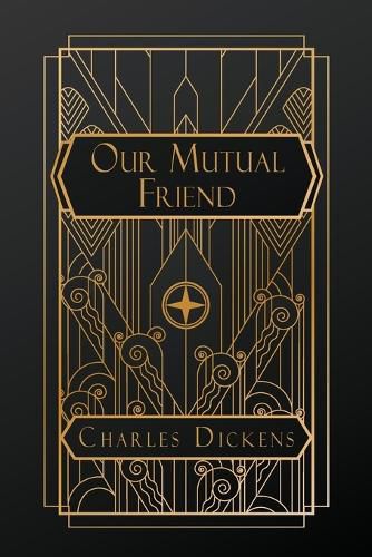 Cover image for Our Mutual Friend