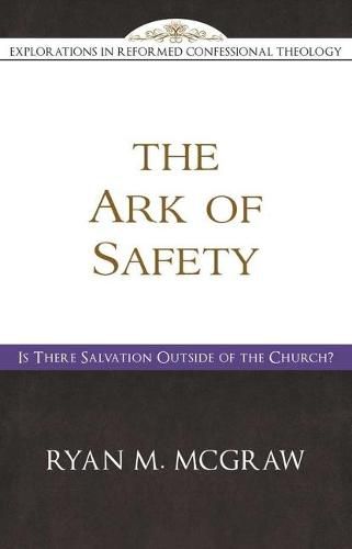 Ark Of Safety, The