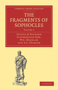 Cover image for The Fragments of Sophocles 3 Volume Paperback Set