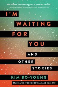 Cover image for I'm Waiting for You: And Other Stories