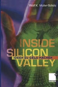 Cover image for Inside Silicon Valley