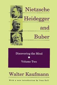 Cover image for Nietzsche, Heidegger, and Buber