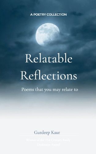 Cover image for Relatable Reflections-Poems that you may relate to