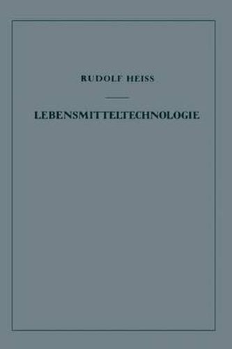 Cover image for Lebensmitteltechnologie: Einfuhrung in Die Verfahrenstechnik Der Lebensmittelverarbeitung