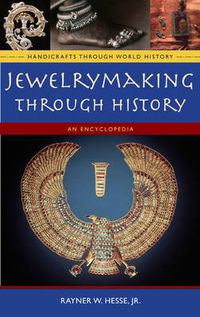 Cover image for Jewelrymaking through History: An Encyclopedia