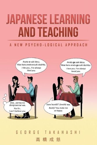 Cover image for Japanese Learning and Teaching: A New Psycho-Logical Approach