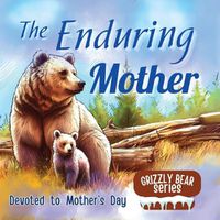 Cover image for The Enduring Mother