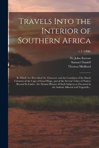 Cover image for Travels Into the Interior of Southern Africa