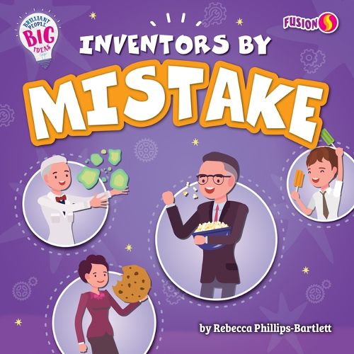 Inventors by Mistake