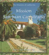 Cover image for Mission San Juan Capistrano