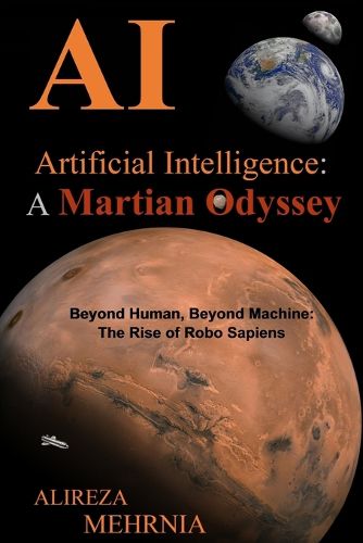 Cover image for Artificial Intelligence - A Martian Odyssey