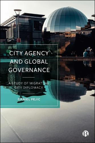 Cover image for City Agency and Global Governance